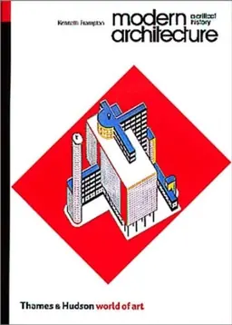 Modern architecture : a critical history